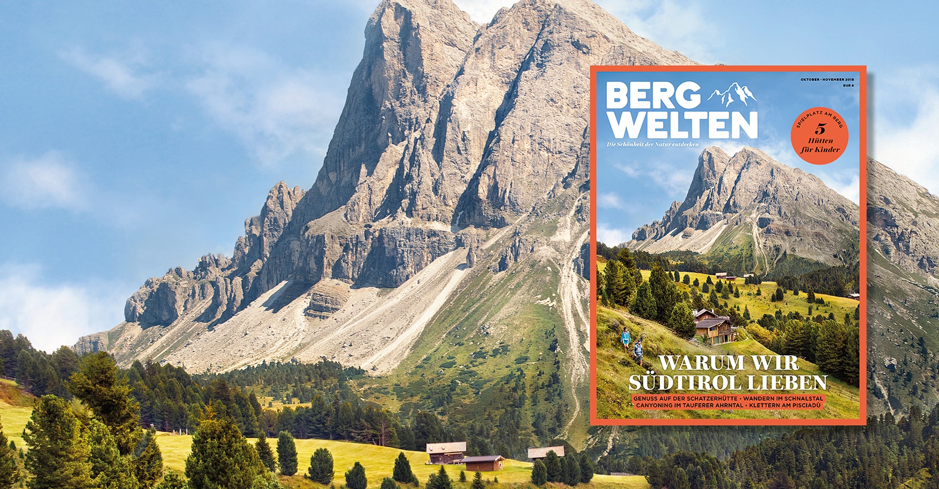 Das Bergwelten Magazin (Oktober/November 2018) Ist Da! | Bergwelten